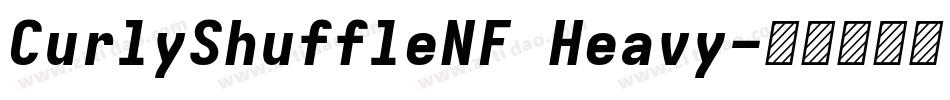 CurlyShuffleNF Heavy字体转换
